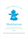 The Magic of Meditation